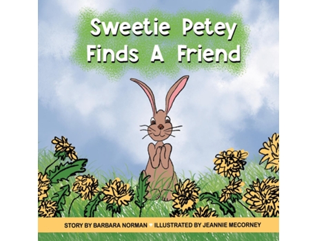 Livro Sweetie Petey Finds A Friend de Barbara Norman (Inglês)