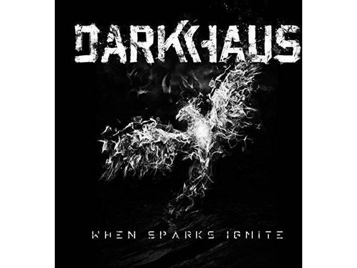 CD Darkhaus - When Sparks Ignite