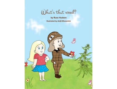 Livro What's That Weed? Russ Hudson (Inglês)