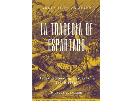Livro La Tragedia De Espartaco de Prudhommeaux André (Espanhol)