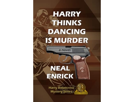 Livro Harry Thinks Dancing is Murder de Neal Enrick (Inglês)