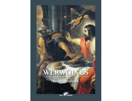 Livro Werwolves De Elliot O'donnell (inglês)