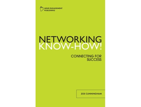 Livro Networking Know-how! De Cunningham, Zoe Et Al. (inglês)