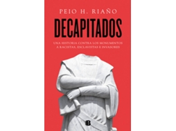 Livro Decapitados de Peio H Riaño (Espanhol)