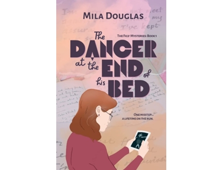Livro The Dancer at the End of His Bed de Mila Douglas (Inglês)