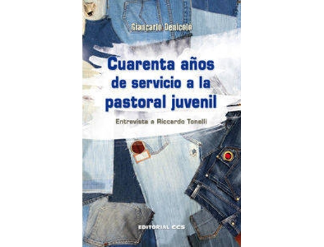Livro Cuarenta Años De Servicio A La Pastoral Juvenil Entrevista