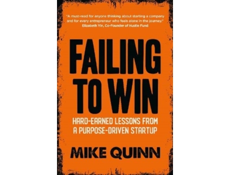 Livro Failing To Win De Mike Quinn (inglês)