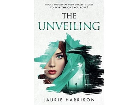 Livro The Unveiling The Unveiling Series de Laurie Harrison (Inglês)