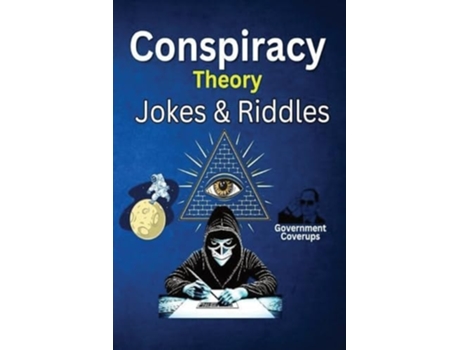 Livro Conspiracy Theory Jokes amp Riddles de Dave Jones (Inglês)