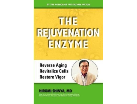 Livro rejuvenation enzyme de shinya, hiromi, md (inglês)