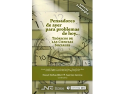 Livro Pensadores De Ayer Para Problemas De Hoy... Teóricos De Las Ciencias Sociales (Espanhol)