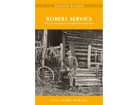 Livro Robert Service de Elle Andra-Warner (Inglês)