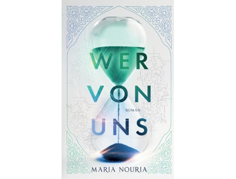 Livro Wer von unsEin islamischer Spannungsroman de Maria Nouria (Inglês)