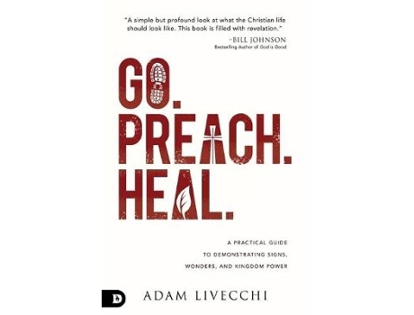 Livro go. preach. heal. de adam livecchi (inglês)