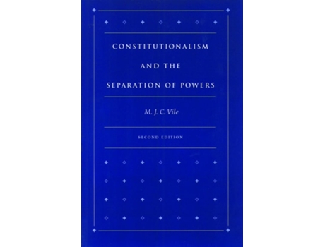 Livro Constitutionalism amp the Separation of Powers, 2nd Edition de M J C Vile (Inglês - Capa Dura)