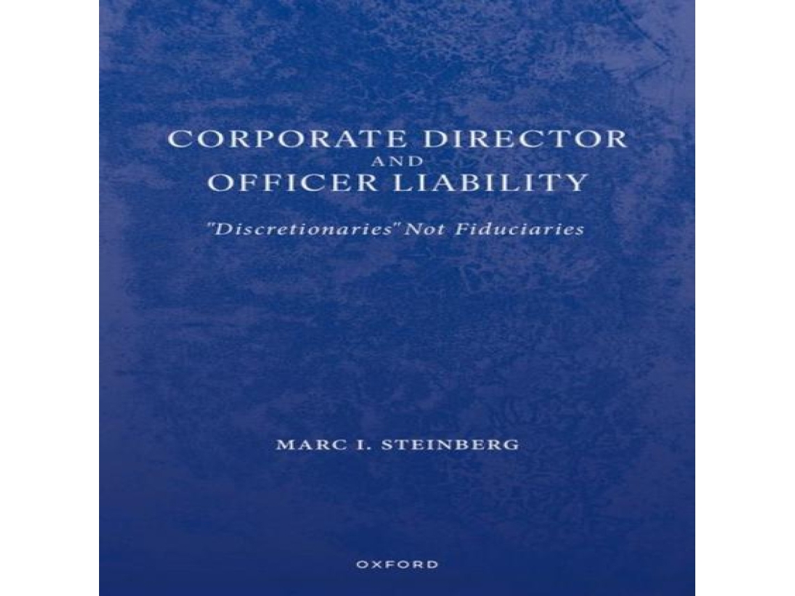 Livro Corporate Director and Officer Liability de Steinberg e Marc I ) (Inglês)