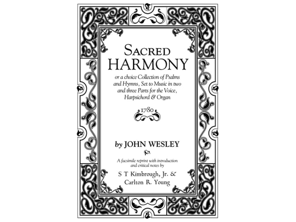 Livro Sacred Harmony De John Wesley (inglês)