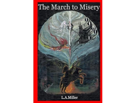 Livro The March to Misery de LA Miller (Inglês)