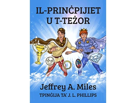 Livro ILPRINCPIJIET U TTEZOR Maltese Edition de Jeffrey A Miles (Inglês)