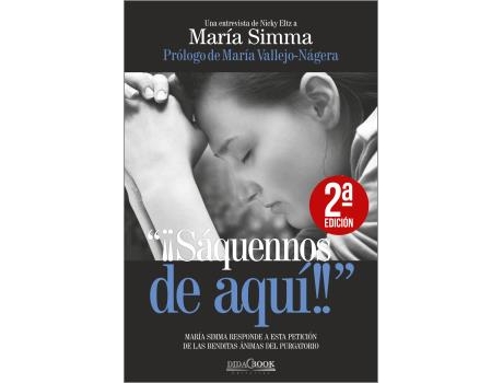 Livro ¡Saquennos De Aqui! de Maria Simna (Espanhol)
