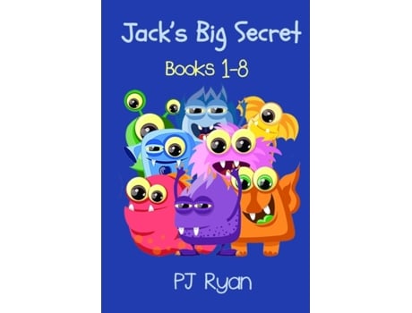 Livro Jack's Big Secret: Books 1-8 (a fun short story series for children ages 8-10) PJ Ryan (Inglês)