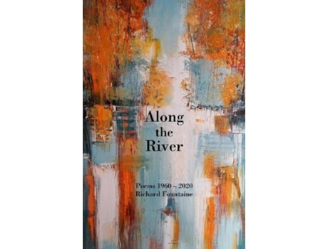 Livro Along the River de Richard Fountaine (Inglês)