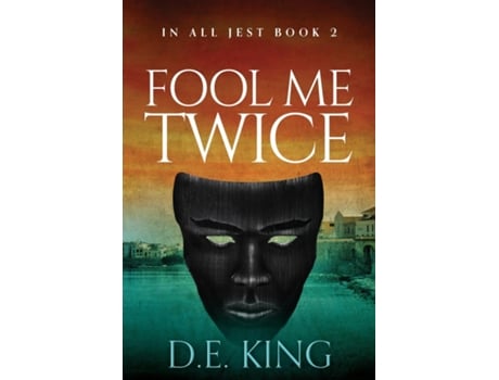 Livro Fool Me Twice de DE King (Inglês)