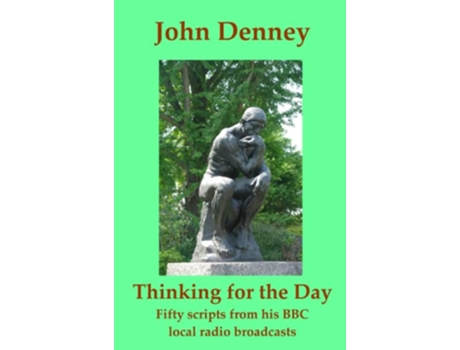 Livro Thinking for the Day de John Denney (Inglês)