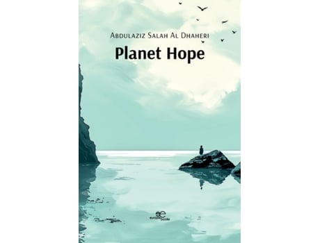 Livro Planet Hope de Abdulaziz Salah Al Dhaheri (Inglês)