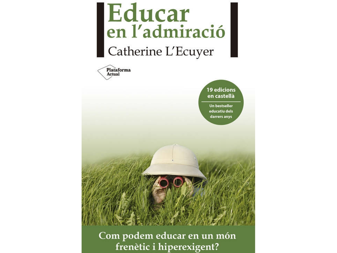 Livro Educar En LAdmiracio de Catherin Ecuyer