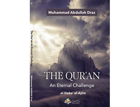 Livro The Quran An Eternal Challenge de Muhammad Abdullah Draz (Inglês)