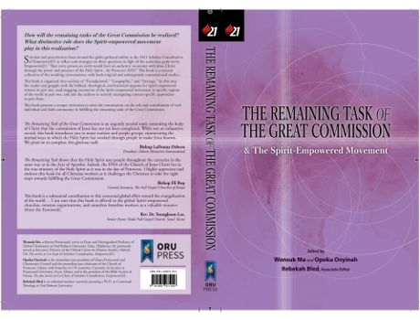 Livro The Remaining Task of the Great Commission the SpiritEmpowered Movement E21 Scholars Consultation de editors Wonsuk Ma Opoku Onyinah (Inglês)