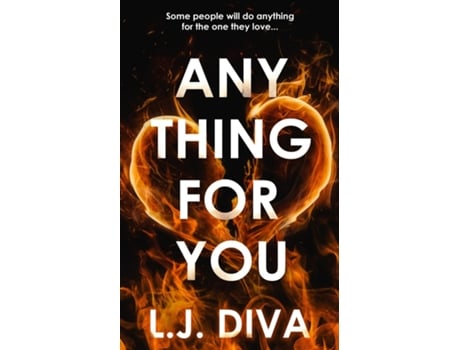 Livro Anything For You De Lj Diva (inglês)