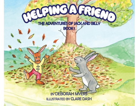 Livro Helping a Friend The Adventures of Jack and Billy de Deborah Myers (Inglês)