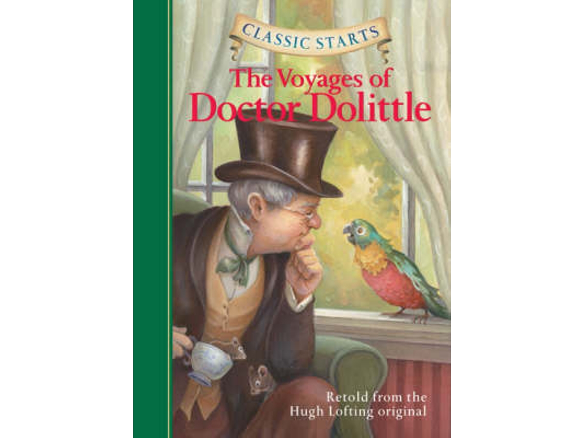 Livro Classic Starts® The Voyages of Doctor Dolittle de Hugh Lofting (Inglês - Capa Dura)