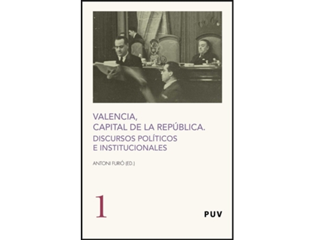 Livro Valencia, Capital De La Republica de Antonied Furio I Diego (Espanhol)