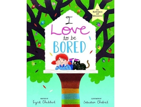 Livro I Love to Be Bored de Ingrid Chabbert (Inglês)