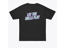 Let The Dolls Play Baller Fc Black T shirt Unisex Best Sellers Sizexl ROCKINSTONE