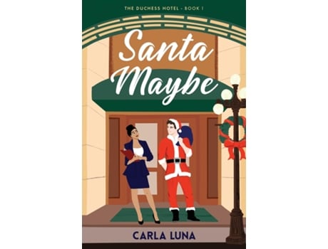 Livro Santa Maybe de Carla Luna (Inglês)