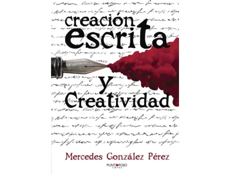 Livro Creación escrita y creatividad de Mercedes González Pérez (Espanhol - 2015)