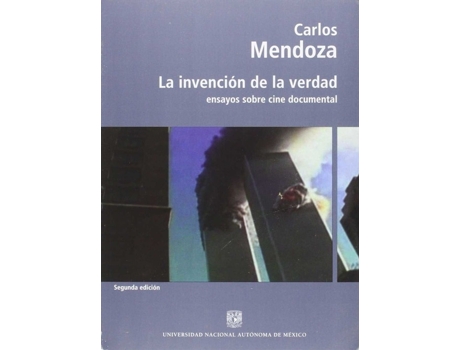 Livro Invencion De La Verdadl, La de Carlos Mendoza (Espanhol)