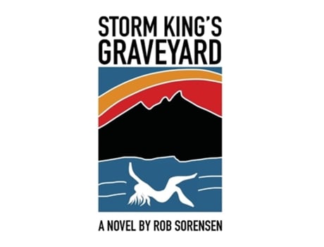 Livro Storm Kings Graveyard de Rob Sorensen (Inglês - Capa Dura)