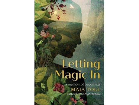Livro Letting Magic In de Maia Toll (Inglês - Capa Dura)