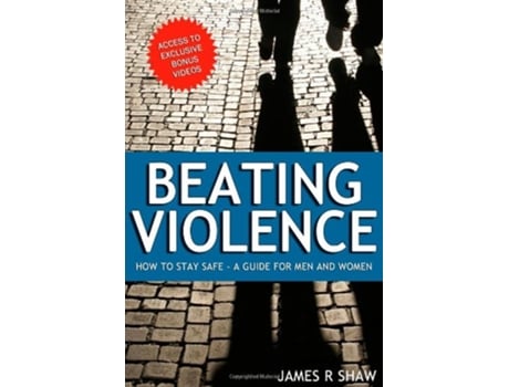 Livro Beating Violence de James Shaw (Inglês)