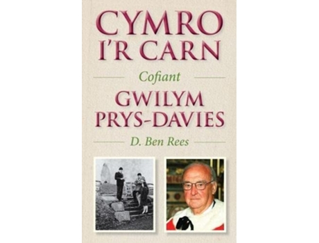 Livro Cymro Ir Carn, Cofiant Gwilym Prys-davies De D Ben Rees (galês)