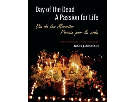 Livro Day Of The Dead Michoacan De Mary J Andrade (inglês)