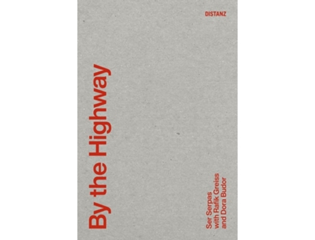Livro By the Highway de Ser Serpas (Inglês)