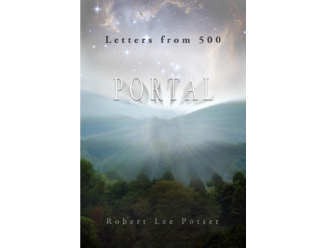 Livro Letters from 500-Portal: Portal Robert Lee Potter, Stefan Bright (Inglês)
