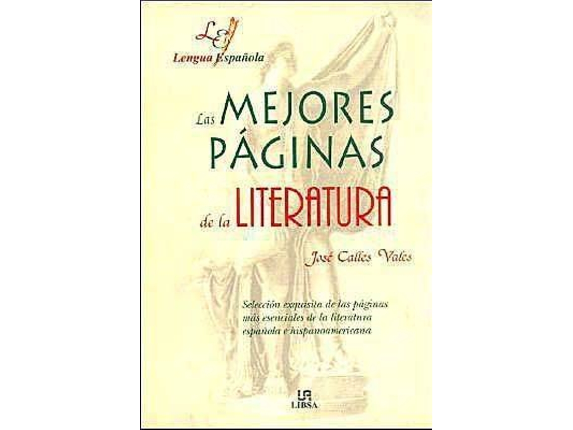 Livro Las Mejores Paginas de La Literatura de Jose Calles Vales (Espanhol)