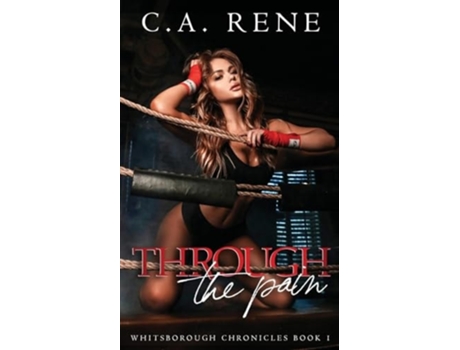 Livro Through the Pain de C a Rene (Inglês)